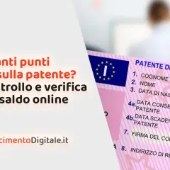 Verifica patente online: scopri quanti punti hai sulla tua patente con un semplice controllo del saldo.