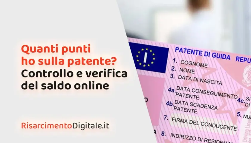 Verifica patente online: scopri quanti punti hai sulla tua patente con un semplice controllo del saldo.