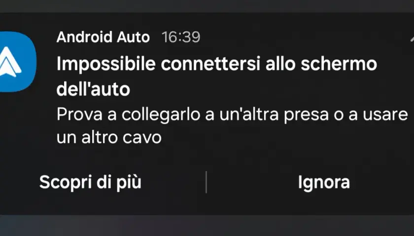 Notifica Android Auto: impossibile connettersi. Per attivare Android Auto, prova a collegare un altro cavo o usa un'altra presa.