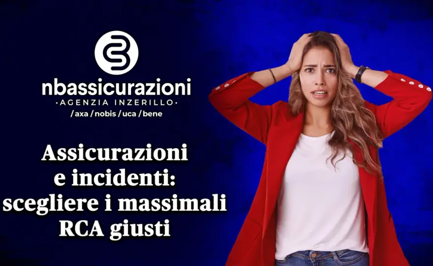 Massimale RCA - cosa copre e come scegliere quello giusto